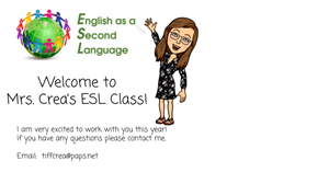 Welcome to Mrs. Crea's ESL Classroom!