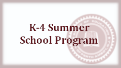  K-4 Summer School Program